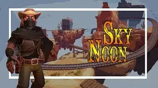 Getting Some Free-For-All Action! | Sky Noon Closed Beta
