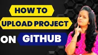 How to upload Project/files on Github 2024? | Github project upload | Learn Github tutorial #infysky
