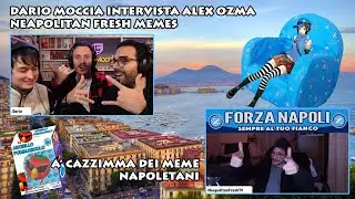 DARIO MOCCIA intervista NEAPOLITAN FRESH MEMES