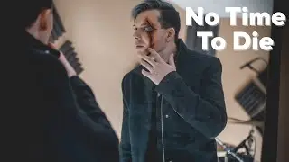 No Time To Die - Billie Eilish - Cover