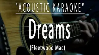 Dreams - Fleetwood Mac (Acoustic karaoke)