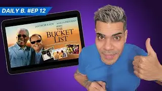 How The Bucket List Changed My Life