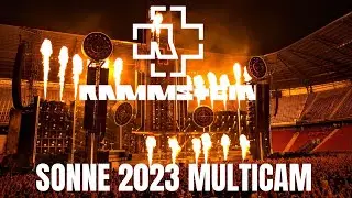 Rammstein Sonne  Multicam 2023 | Multicam