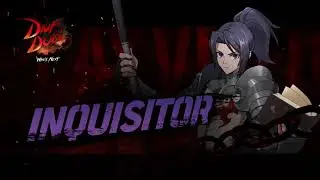 Dungeon Fighter Duel - Inquisitor Trailer