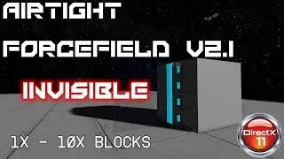 SpaceEngineers ForceField 2.1 Invisible