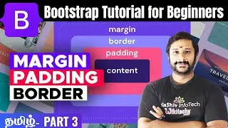 #3 🅱️ Spacing - Margin, Padding, Border in Bootstrap | Bootstrap Tutorial for Beginners in Tamil