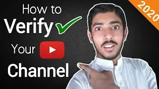 How to verify youtube channel 2020