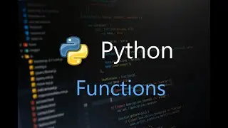 4.8 Functions - Python