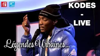 Légendes Urbaines : Kodes - Nuit (Live)