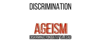 Ageism (Diskriminasyon batay sa edad)