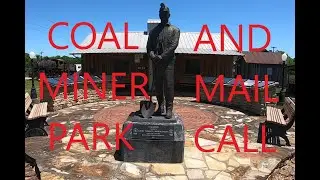 Paris AR Coal Mining Park & Mail Call