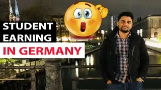 How Much Student earn in Germany in 2022  | How Much Money a Student Can Earn in Germany
