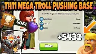 Town Hall 11 (TH11) MEGA TROLL Pushing Base 2018 | Th11 Trophy Pushing Base 2018 | Push To Legend |-