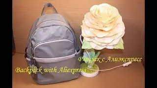 Рюкзак с Алиэкспресс/Обзор/Backpack with Aliexpress