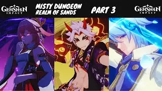 Misty Dungeon : Realm Of Sand Part 3 | Genshin Impact Event Patch 3.3 | Trial Character