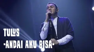 Tulus - andai aku bisa