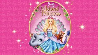 Barbie as the Island Princess Soundtrack