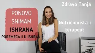 VRAĆAM SE NA YOUTUBE | Nutricionista i terapeut
