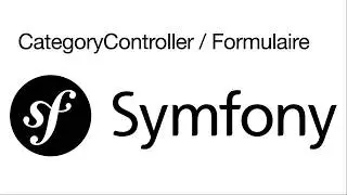 Symfony 8 - Formulaire avec Symfony (Tutoriel débutant | Ep 11)