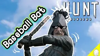 เมื่อ Baseball Bat ทำงาน | Hunt: showdown