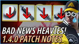 RPG-7 & C4's NERFED! RIP Heavy Mains! | Patch Notes Breakdown