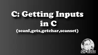 C  -  Getting Inputs in C language - by Sir Eudz
