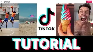 How To Use Tik Tok For Beginners