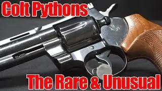 Colt Python Revolvers: The Rare and Unusual