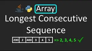 LeetCode - 128.Longest Consecutive Sequence  | Array |  Python | Java