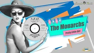 The Monarchs - Pretty Little Girl (1956)