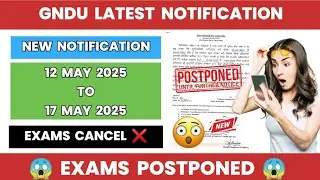 Gndu Exams Postponed 2025 😱 Latest Notification | Datesheet Change 😳 Exams Cancel ❌ | Latest Update