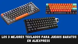 Los 3 mejores teclados para juegos baratos en Aliexpress 2024