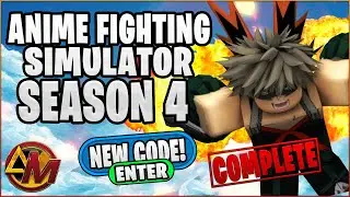[CODES] COMPLETE Season 4 UPDATE | Anime Fighting Simulator ( Codes in Description )