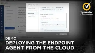 Symantec Endpoint Security Enterprise - How to deploy the endpoint agent from the cloud console