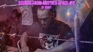 Sounds from another Space #11 by Bengt [Psytrance/Full On]
