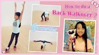 How to do a back walkover in gymnastics? | RG Selena