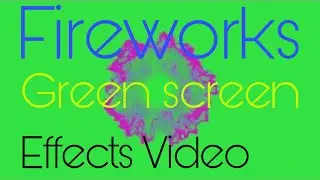 Fireworks effects green screen video, 