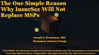 The One Simple Reason Why InsurSec Will Not Replace MSPs