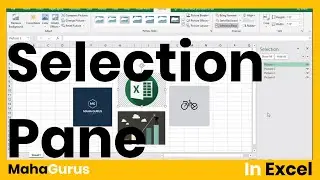 How to Use Selection pane in Excel- Selection pane in Excel Tutorial