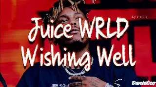 Juice WRLD - Wishing Well (Lyrics)