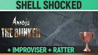 Amnesia: The Bunker - Improviser + Shell Shocked + Ratter 🏆 Trophy / Achievement Guide