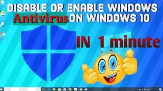 🔴How To disable or enable antivirus on windows 10.⚡
