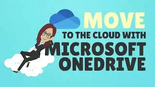 OneDrive | Move To The Cloud