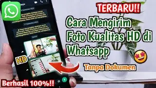 BARU!! Cara Mengirim Foto Kualitas HD Di WA Tanpa Dokumen