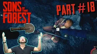 Lets Play Sons of the Forest #18 - Schaufel location - Endlich² !!!