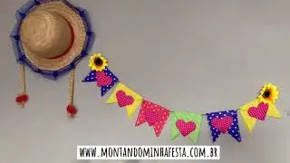 Como fazer festa junina simples em casa e gastando muito pouco!