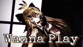 【MMD ll FNAF】Wanna Play