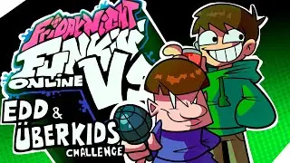 Friday Night Funkin' - Friday Night Funkin' ONLINE VS. [EDD & UBERKIDS] - FNF/Hards Mods.