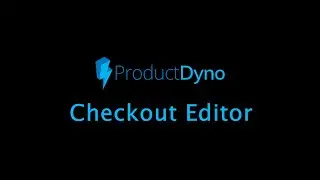 ProductDyno - Checkout Editor