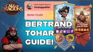 BERTRAND TOHAR GUIDE [BEST PAIRS AND TALENTS] CALL OF DRAGONS